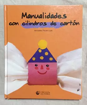 Couverture du produit · MANUALIDADES CON CILINDROS DE CARTON