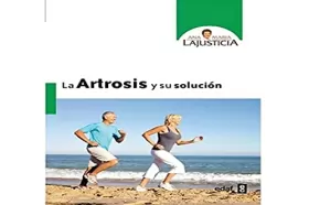 Couverture du produit · La artrosis y su solucion / Osthearthritis and its Solution