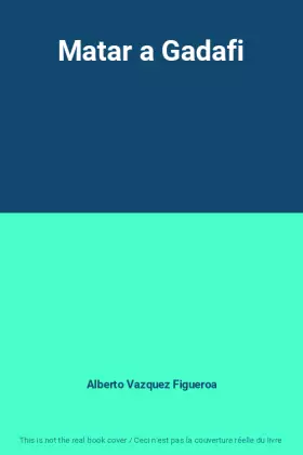 Couverture du produit · Matar a Gadafi