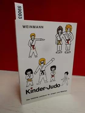 Couverture du produit · Kinder - Judo: Das fröhliche Lehrbuch für Jungen und Mädchen