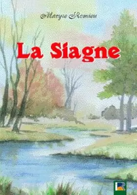 Couverture du produit · La Siagne (Alpes-Maritimes)