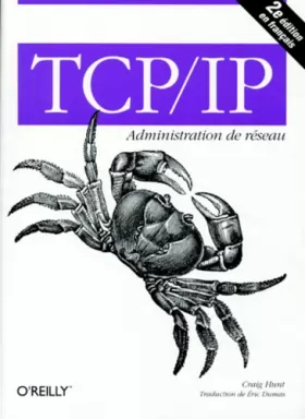 Couverture du produit · TCP/IP, administration de réseau, 2e édition