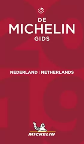 Couverture du produit · Nederland Netherlands - The MICHELIN Guide 2019: The Guide Michelin