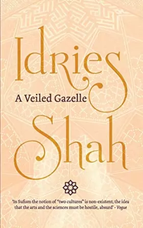 Couverture du produit · A Veiled Gazelle: Seeing How to See
