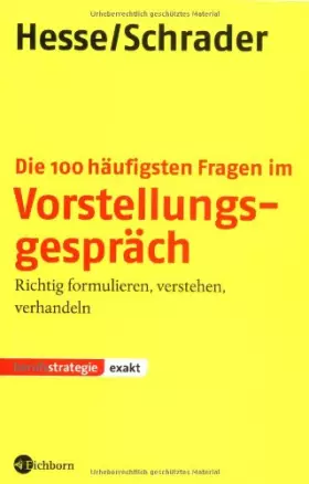 Couverture du produit · Die 100 häufigsten Fragen im Vorstellungsgespräch