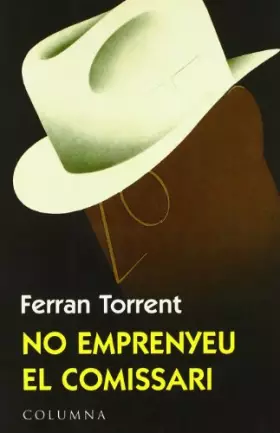 Couverture du produit · No emprenyeu el comissari