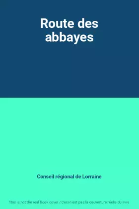 Couverture du produit · Route des abbayes