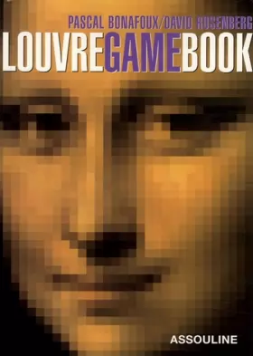 Couverture du produit · Louvre Game Book: Le plus grand musée du monde