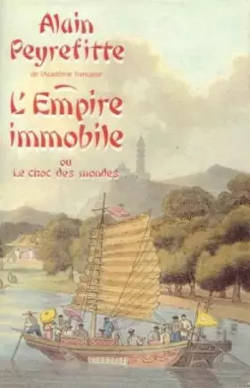 Couverture du produit · L'Empire immobile ou Le choc des mondes