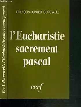 Couverture du produit · L'eucharistie, sacrement pascal
