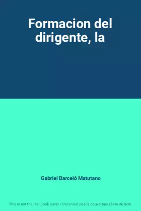 Couverture du produit · Formacion del dirigente, la