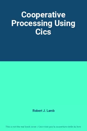 Couverture du produit · Cooperative Processing Using Cics