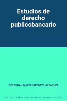 Couverture du produit · Estudios de derecho publicobancario