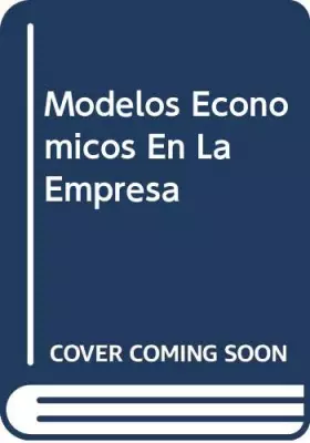 Couverture du produit · Modelos Economicos En La Empresa