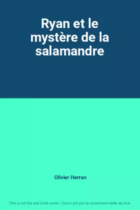 Couverture du produit · Ryan et le mystère de la salamandre