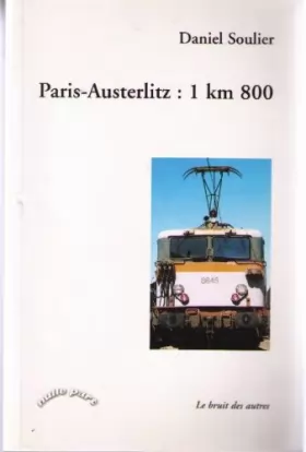 Couverture du produit · Paris Austerlitz: 1 km 800