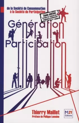 Couverture du produit · Génération Participation: de la Société de Consommation à la Société de Participation
