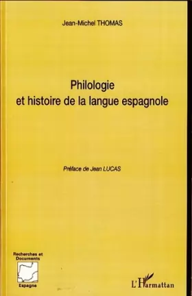Couverture du produit · Philologie et histoire de la langue espagnole