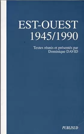 Couverture du produit · Est-Ouest, 1945-1990