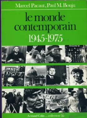 Couverture du produit · Le monde contemporain 1945-1975.