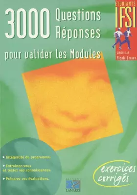 Couverture du produit · 3000 QUESTIONS REPONSES POUR VALIDER LES MODULES