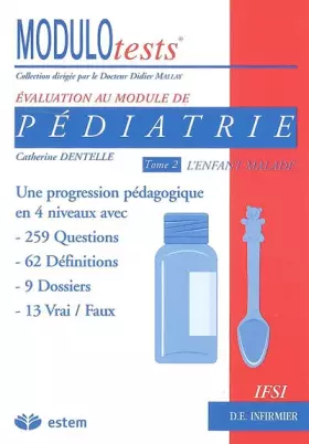 Couverture du produit · Pédiatrie : Tome 2, L'enfant malade
