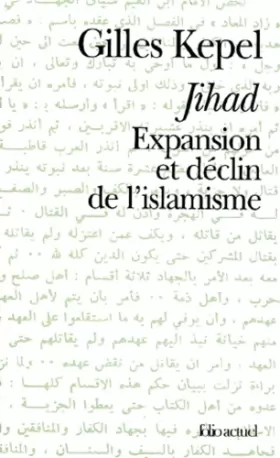 Couverture du produit · Jihad : Expansion et déclin de l'islamisme