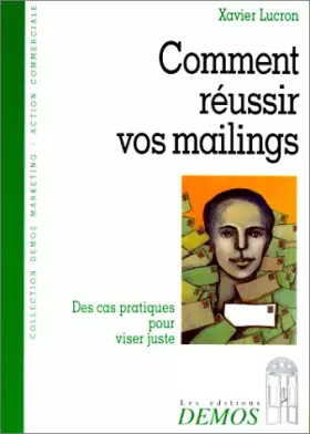 Couverture du produit · Comment réussir vos mailings