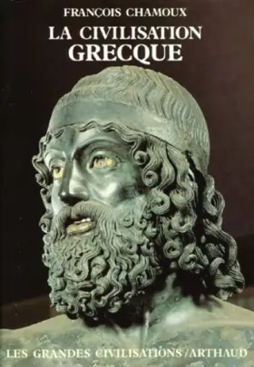 Couverture du produit · La civilisation grecque
