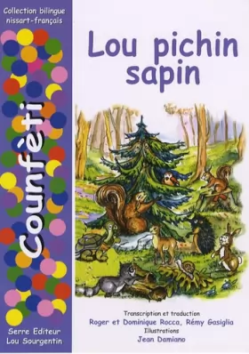 Couverture du produit · Lou pichin sapin : Edition bilingue nissart-français
