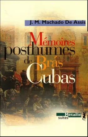 Couverture du produit · Mémoires posthumes de Bras Cubas