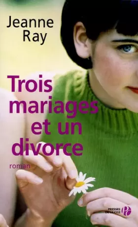 Couverture du produit · Trois mariages et un divorce
