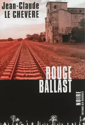 Couverture du produit · ROUGE BALLAST