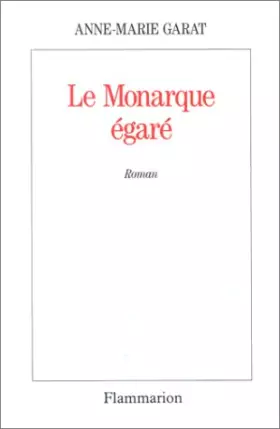 Couverture du produit · Le monarque égarée