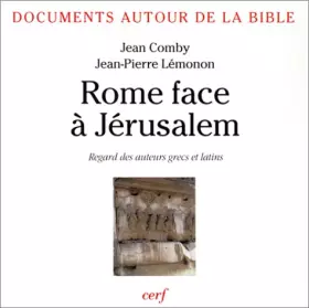 Couverture du produit · Rome face à Jérusalem : Regards des auteurs grecs et latins