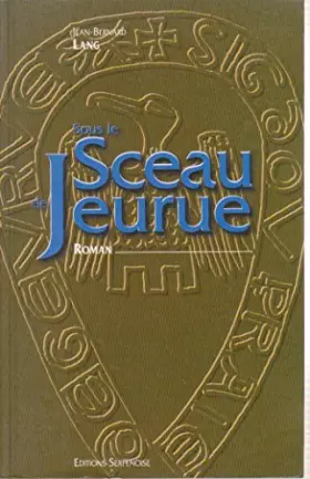 Couverture du produit · Sous le sceau de jeurue