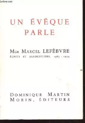 Couverture du produit · Un evêque parle - ecrits et allocutions 1963-1974
