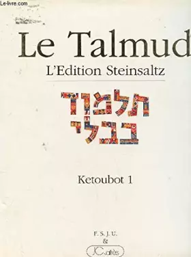 Couverture du produit · LE TALMUD - ketoubot 1