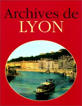 Couverture du produit · Archives de Lyon