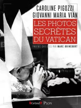 Couverture du produit · Les photos secrètes du Vatican