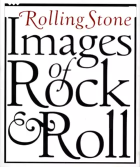 Couverture du produit · ROLLING STONE. Images of rock and roll