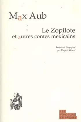 Couverture du produit · Le Zopilote et autres contes mexicains