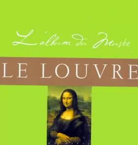 Couverture du produit · L'album du Musée Le Louvre