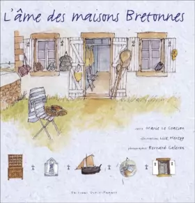 Couverture du produit · L'Âme des maisons bretonnes
