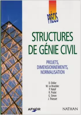 Couverture du produit · Structures de génie civil : Projets, dimensionnements, normalisation