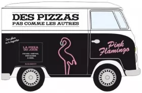 Couverture du produit · Des pizzas pas comme les autres de Flamingo. Pink (2013) Relié