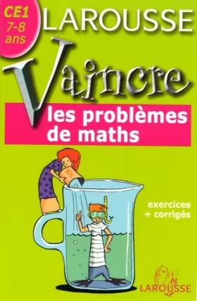 Couverture du produit · Vaincre les problèmes de maths: CE1, 7-8 ans