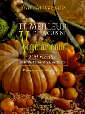 Couverture du produit · Le meilleur de la cuisine végétarienne