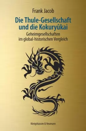 Couverture du produit · Jacob, F: Thule-Gesellschaft und die Kokuryûkai