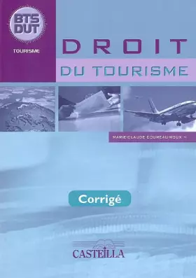 Couverture du produit · Droit du tourisme BTS-DUT: Corrigé